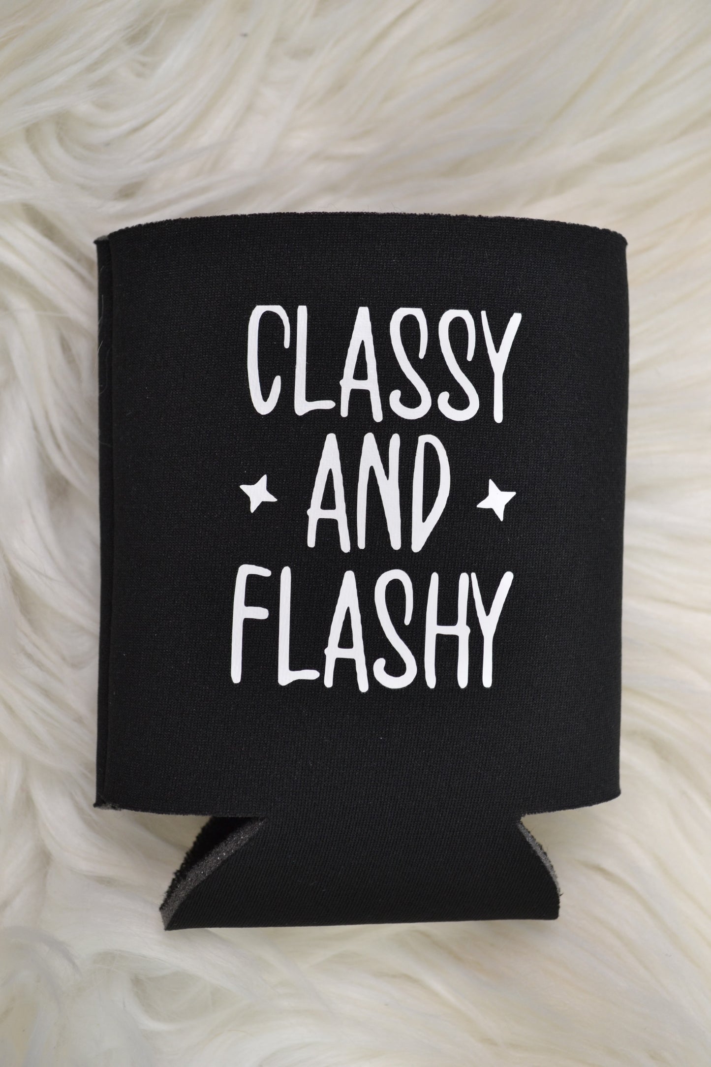 Be your own kind of beautiful Koozie